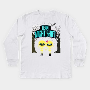 Night Shift Team! Kids Long Sleeve T-Shirt